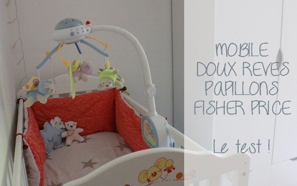 mobile doux rêves fisher price